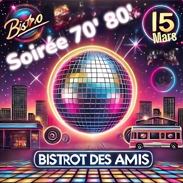 Soirée 70-80_bistrot des amis