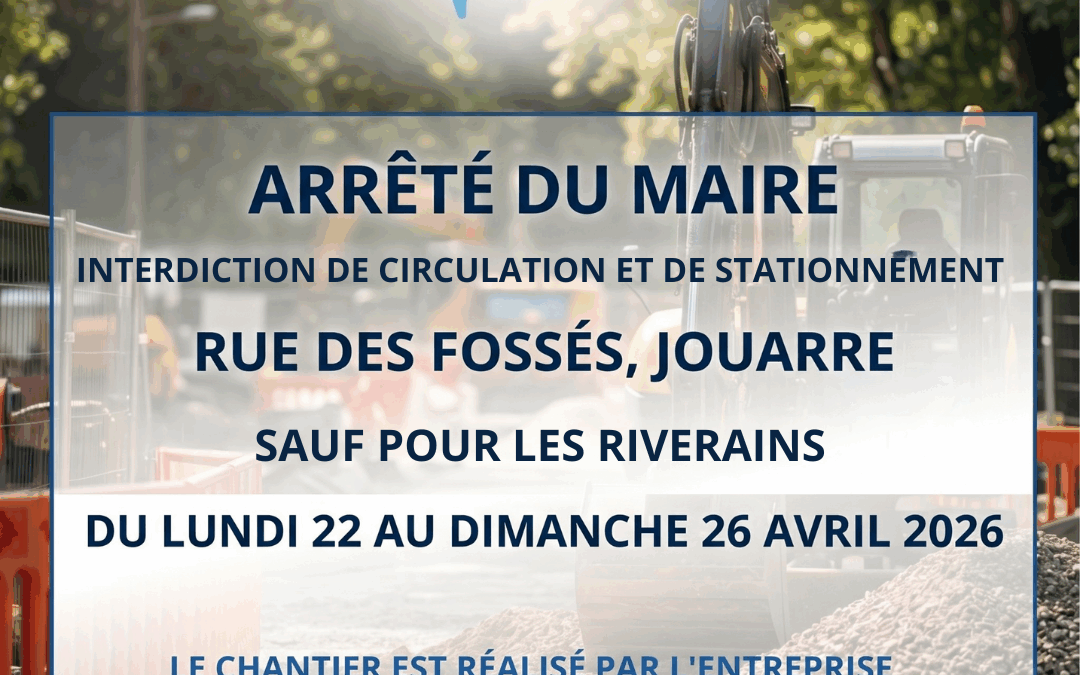 INFO TRAVAUX  RUE DES FOSSÉS